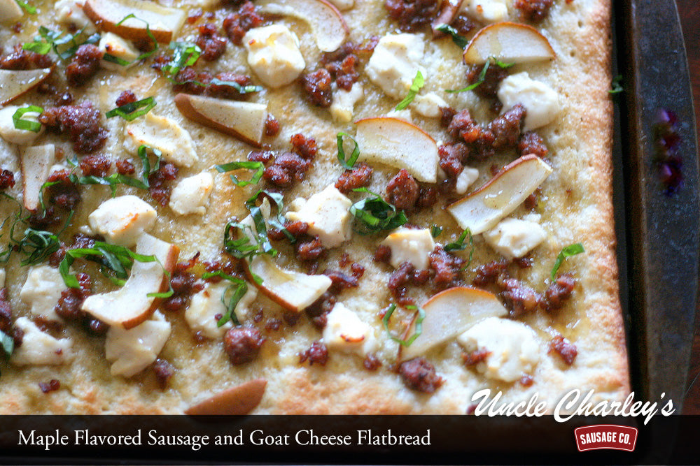 MAPLE FLAVORED SAUSAGE AND GOAT CHEESE FLATBREAD